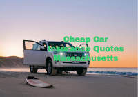 Cheap Car Insurance Quotes Massachusetts