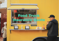 Food Truck Insurance Quote