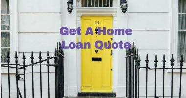Get A Home Loan Quote