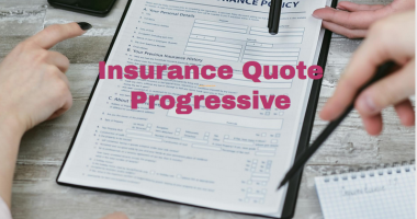Insurance Quote Progressive